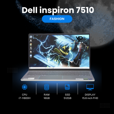 [ Like New ] Dell inspiron 7510 / Intel Core i7-11800H / Ram 16G / SSD 512G / RTX3050 4G / Màn hình 15.6
