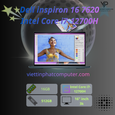 [ Like New ] Dell inspiron 16 7620 / Intel Core i7-12700H / Ram 16G /SSD 512GB / RTX3060 6G / Màn hình 16