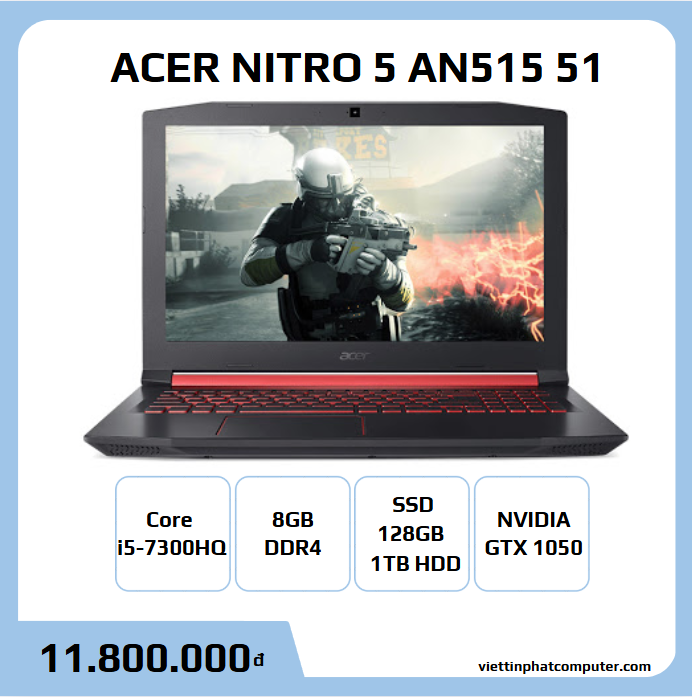 Acer Nitro 5 AN515 51 core I5 7300H ram 8G ssd 128 HDD 1TB, GTX 1050, 15.6IN FHD