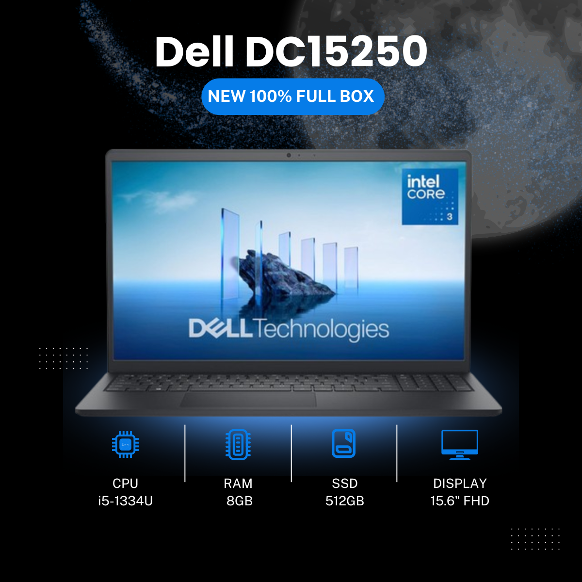 [ New ]Dell DC15250  Intel Core i5-1334U/ Ram 8GB / SSD 512GB /   Intel UHD Graphics / Màn hình 15.6 FHD 120Hz / Hệ điều hành  Ubuntu / CARBON BLACK