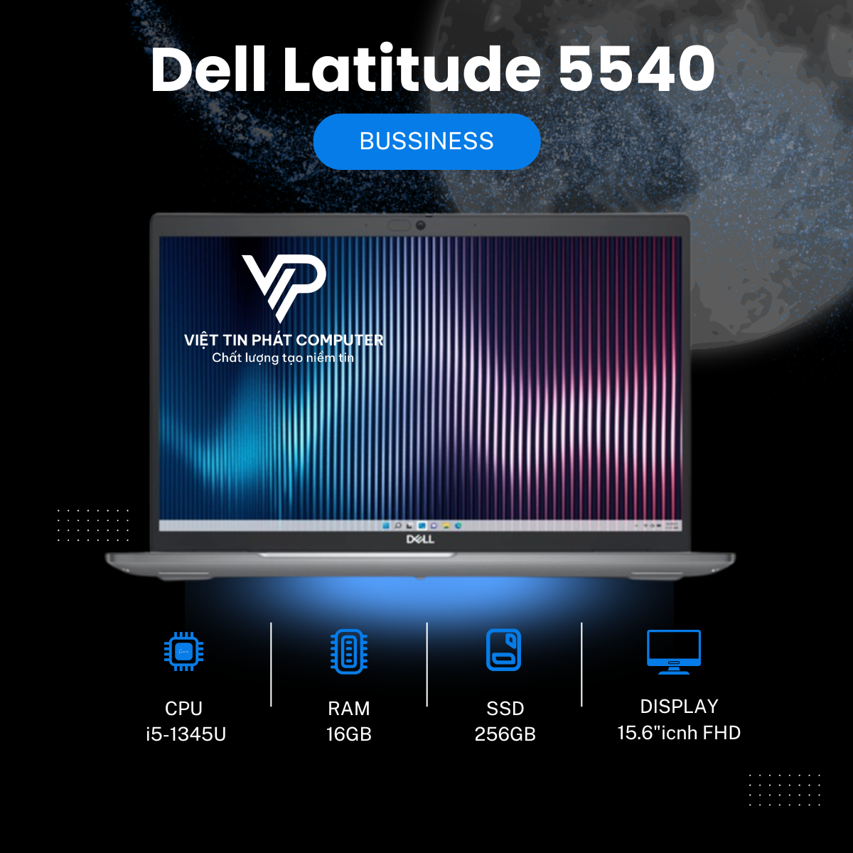 [Like New] Dell Latitude 5540 / Intel Core i5-1345U / Ram 16G / SSD 256G / Màn hình  15.6 FHD /  Màu bạc / Card đồ họa tích hợp Intel Iris Xe Graphics