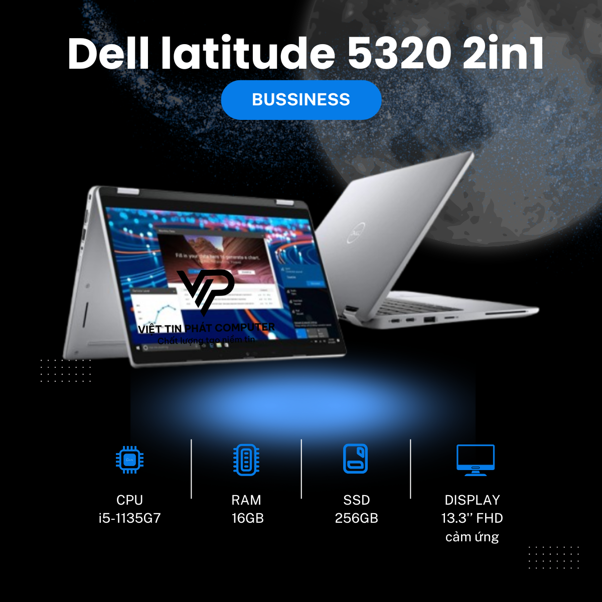 [Like New] Dell latitude 5320 2in1 / Intel Core i5-1135G7 / Ram 16G / SSD 256 GB / Màn hình  13.3
