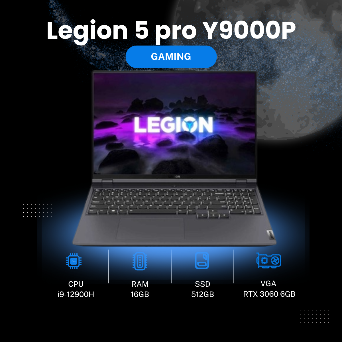 [Like New]Legion 5 pro Y9000P  / Intel Core i9-12900H / Ram 16G / SSD  512GB 16.0” icnh  2.5K 165Hz /  Card rời RTX 3060
