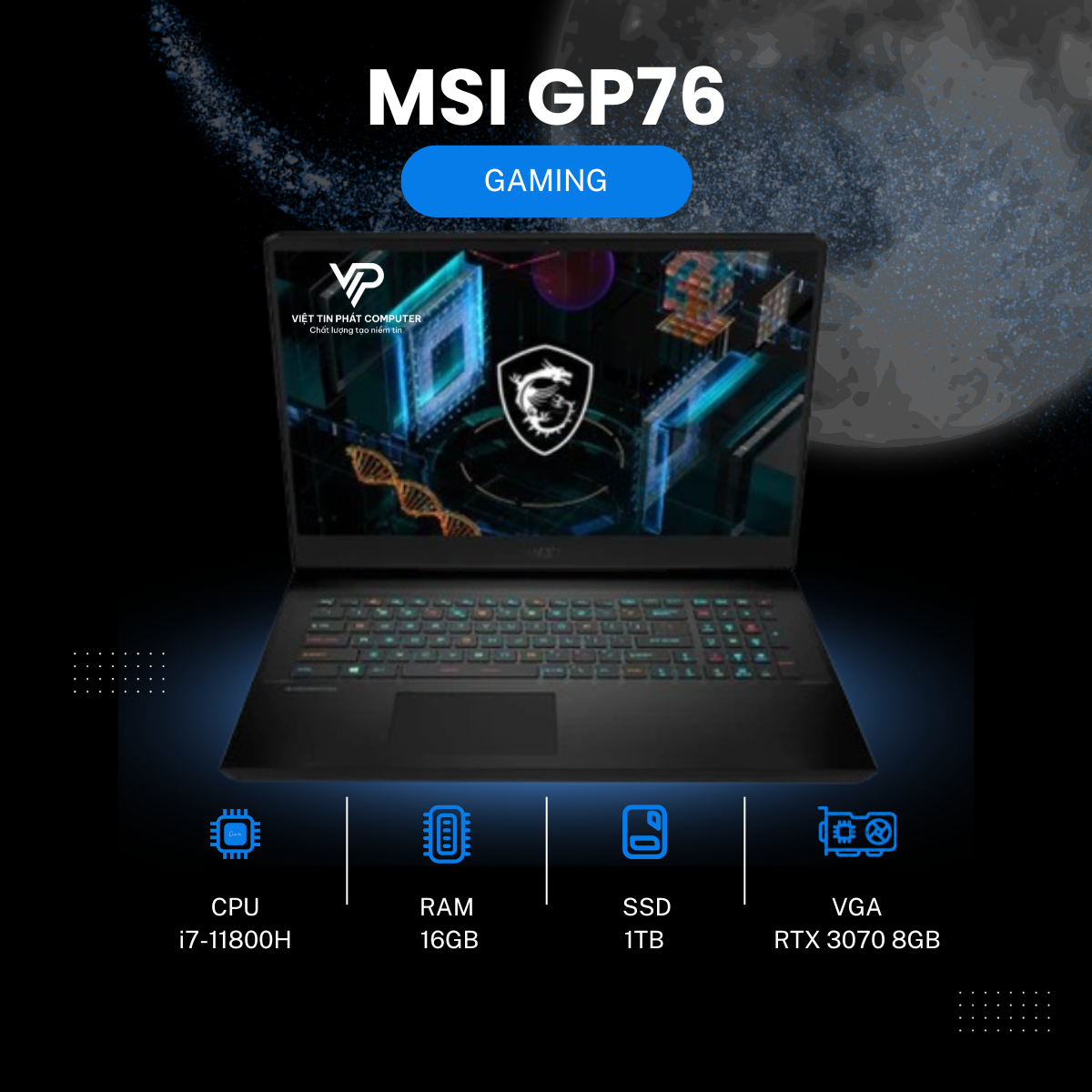 [ Like new] MSI GP76 / Intel Core i7-11800H /  Ram 16G / SSD 1T / màn hình 17.3 inch Full HD (1920x1080)144Hz / RTX 3070