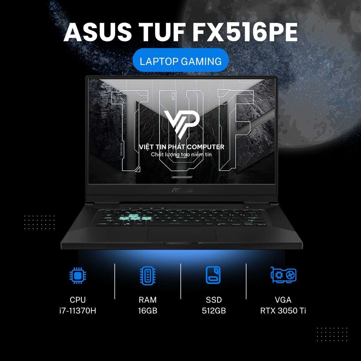 ASUS TUF F15 FX516PE i7-11370H | 16GB | 512GB | RTX 3050 Ti | 15.6