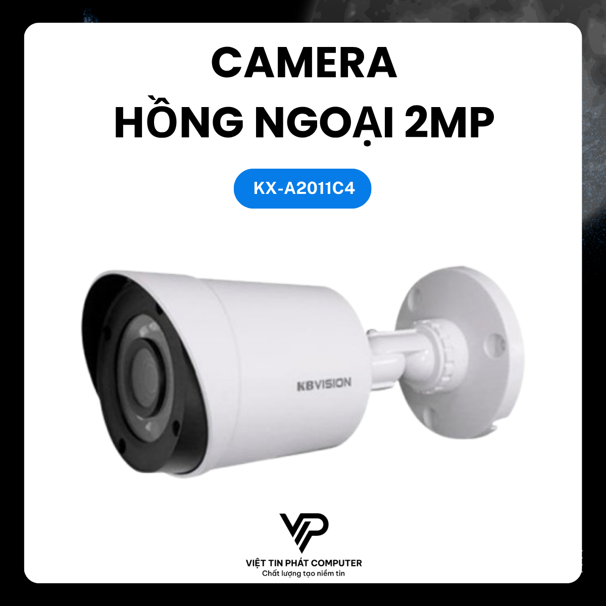 CAMERA THÂN TRỤ KBVISION KX-A2011C4