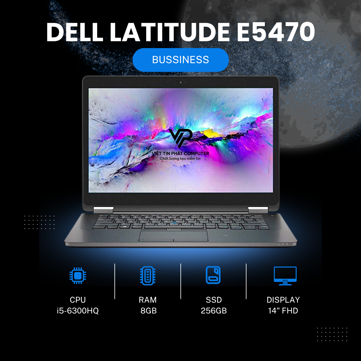 DELL LATITUDE E5470 i5-6300HQ/6440HQ RAM 8G SSD 256G 14