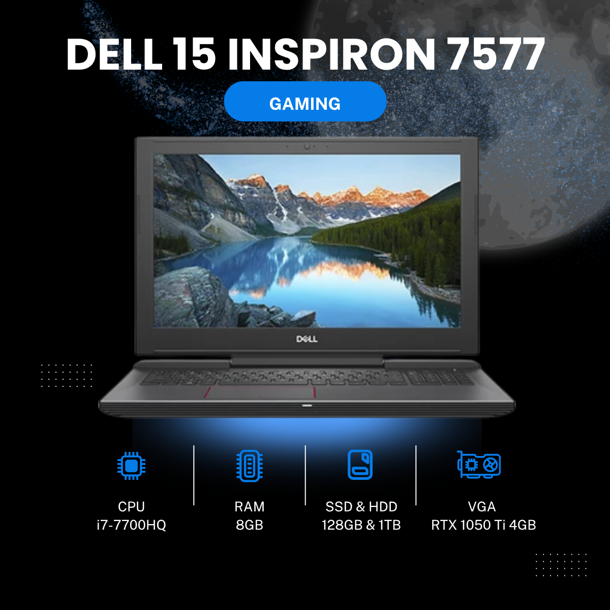 DELL INSPIRON 15 GAMING 7577 i7-7700HQ | 8GB | SSD 128GB | HDD 1TB | RTX 1050 Ti 4GB | 15.6