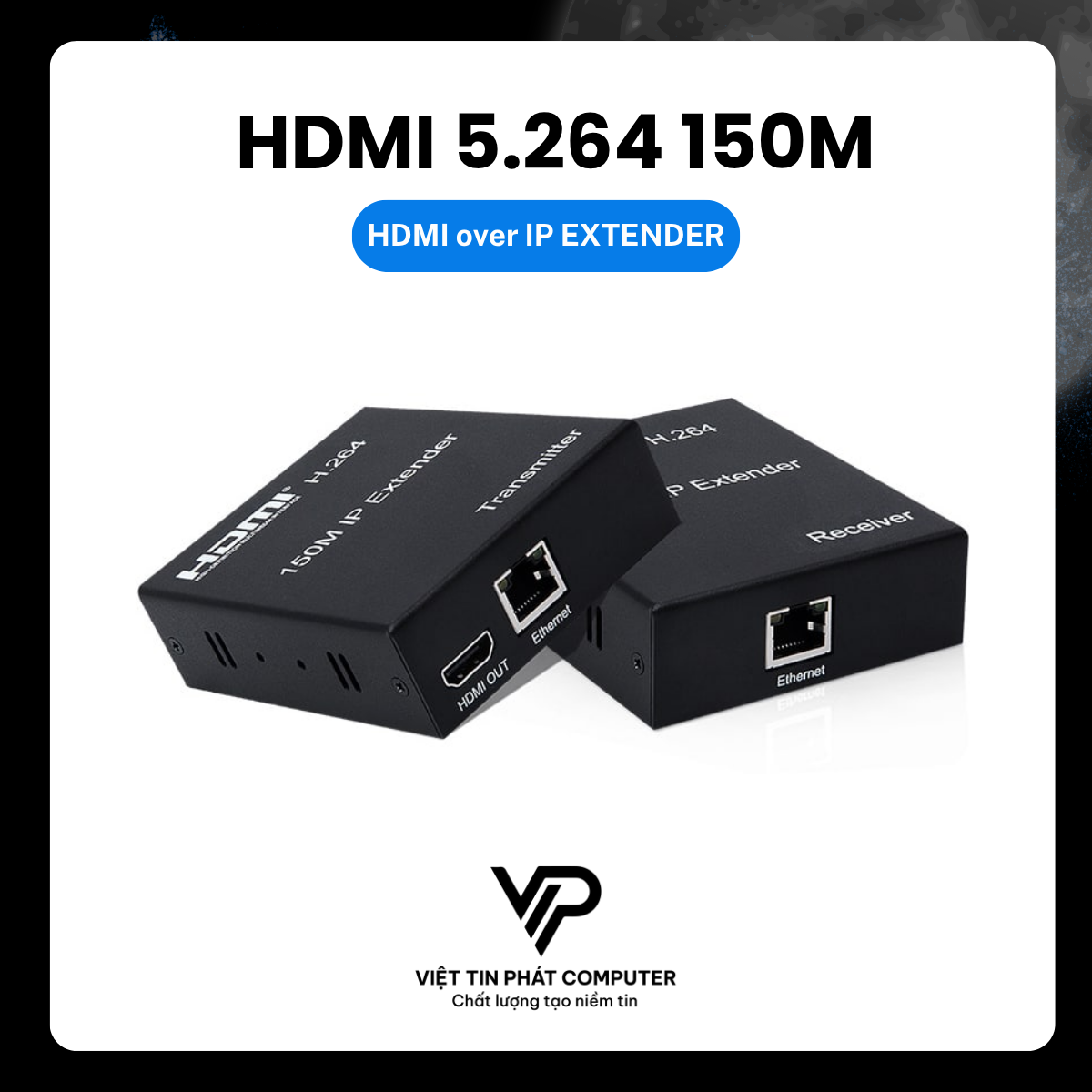 HDMI 150M IP EXTENDER