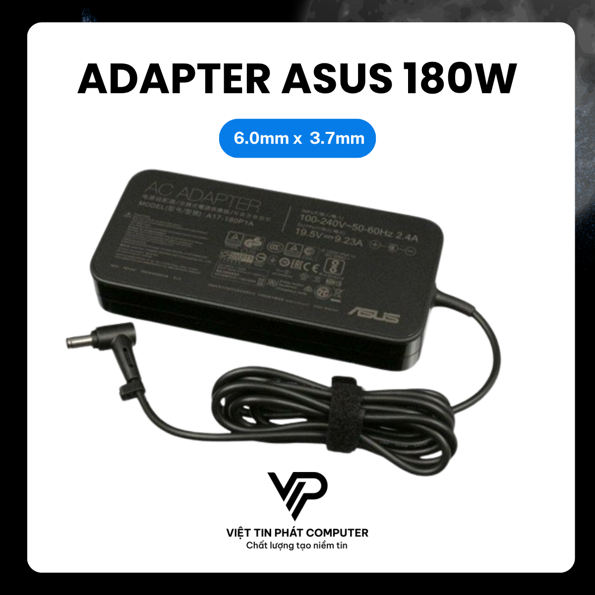 ADAPTER ASUS 180W (6.0mm x 3.7mm)