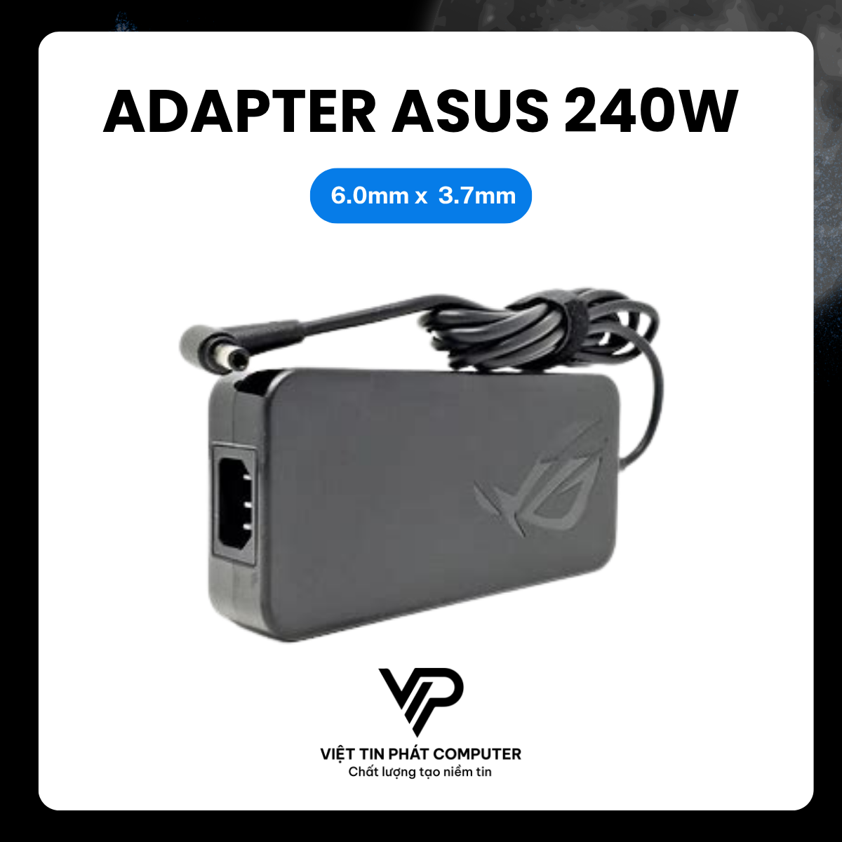 ADAPTER ASUS 240W (6.0mm x 3.7mm)
