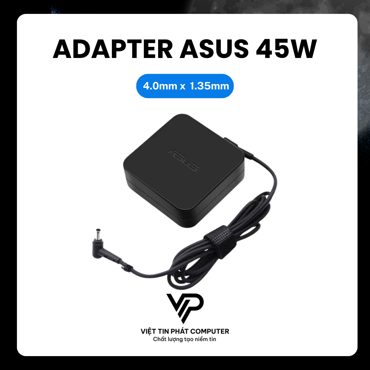 ADAPTER ASUS 45W (4.0mm x 1.35mm)