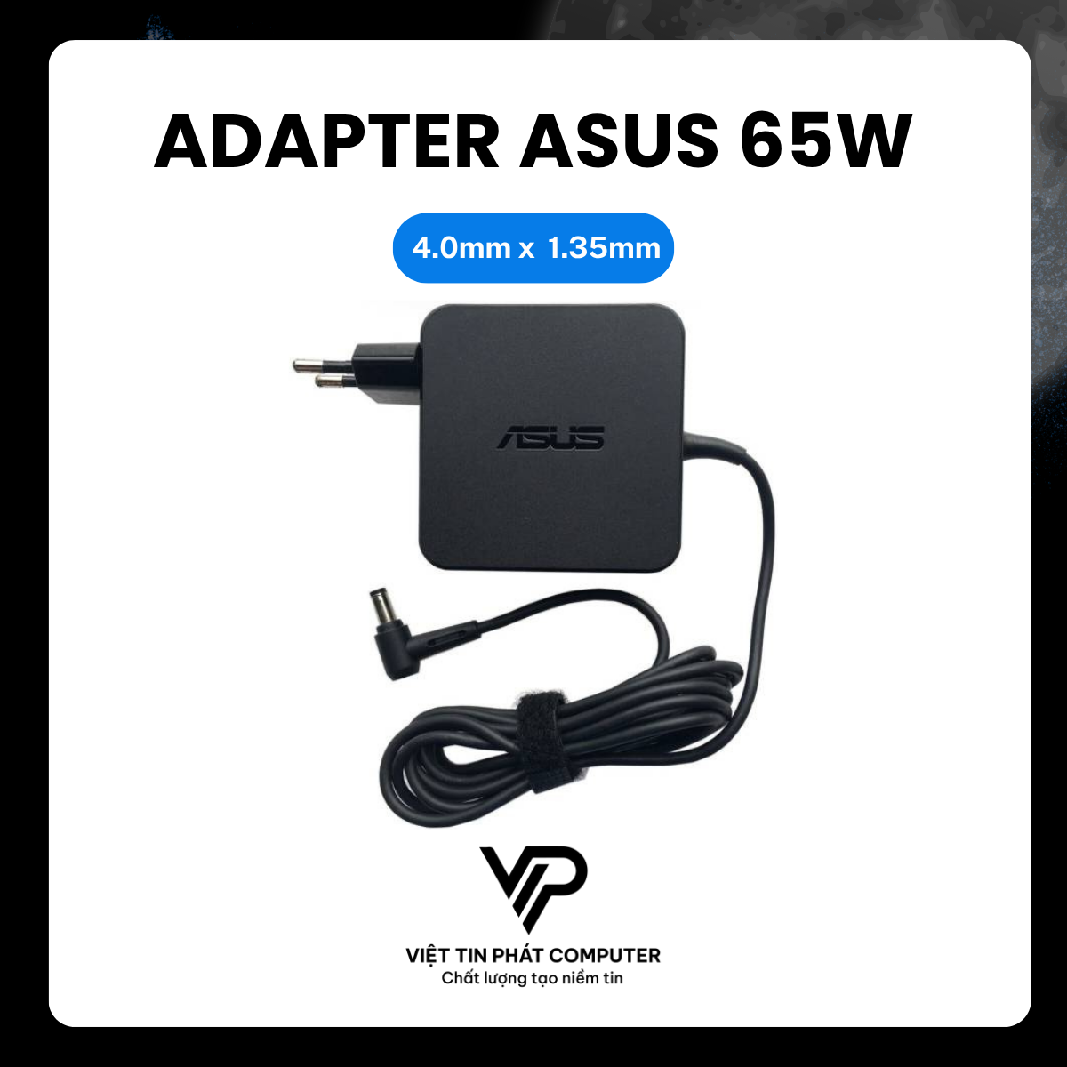 ADAPTER ASUS W15-065N1C 65W (4.0mm x 1.35mm)