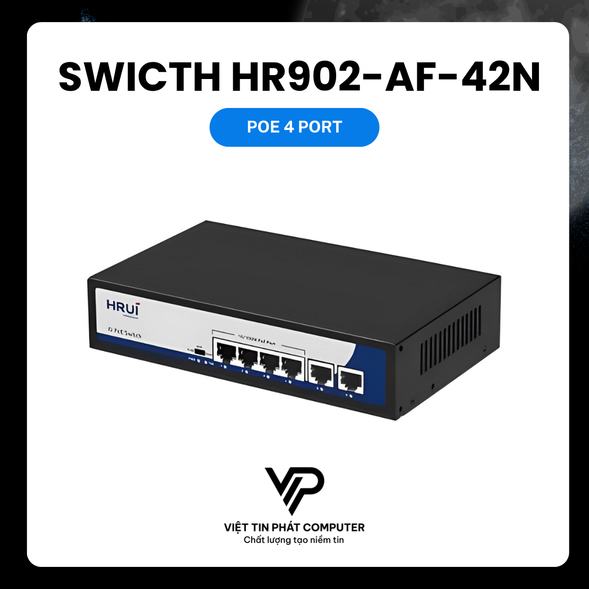 SWITCH POE 4 PORTS HRUI HR902-AF-42N